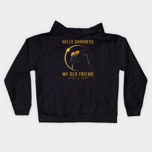 Hello Darkness My Old Friend Solar Eclipse 2024 Cat Lovers Gift For Men Women Kids Hoodie